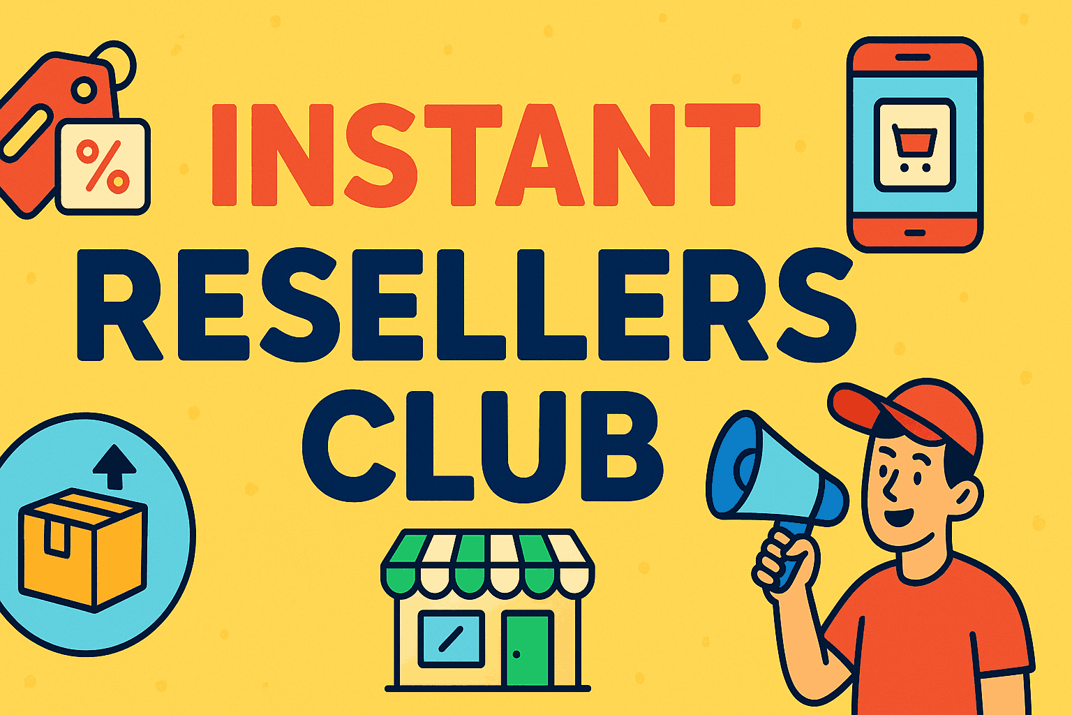 Instant Resellers Club